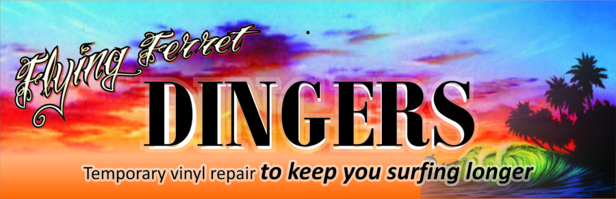 Flying Ferret Dingers – Temporary vinyl repair…To keep you surfing longer